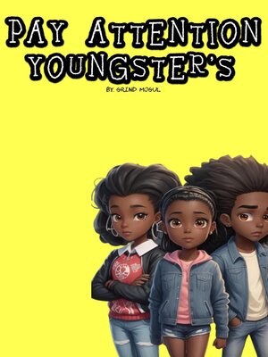 cover image of Pay Attention Youngster's
